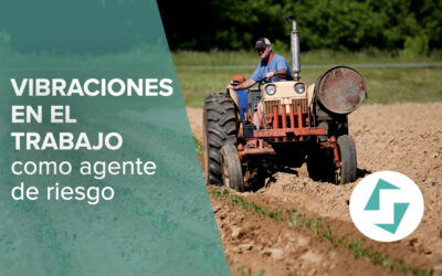 Vibraciones en el trabajo como agente de riesgo