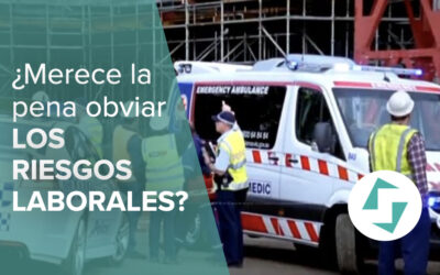 ¿Merece la pena obviar los riesgos laborales?