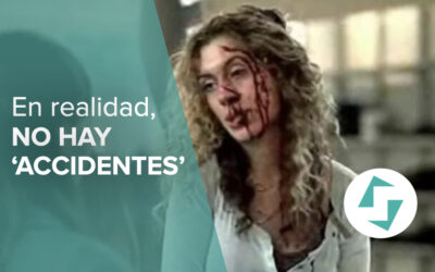 En realidad no hay «accidentes»