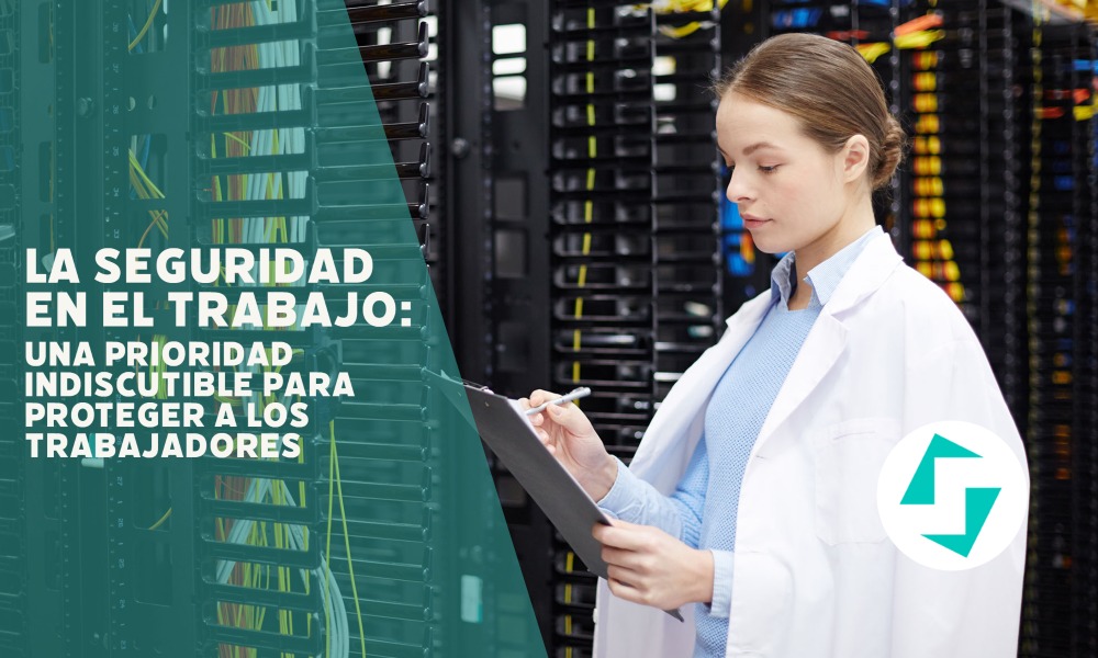 La seguridad en el trabajo una prioridad indiscutible para proteger a los trabajadores y garantizar su bienestar - serpresur