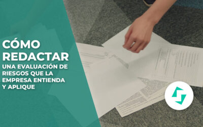 Cómo redactar una evaluación de riesgos que la empresa entienda y aplique